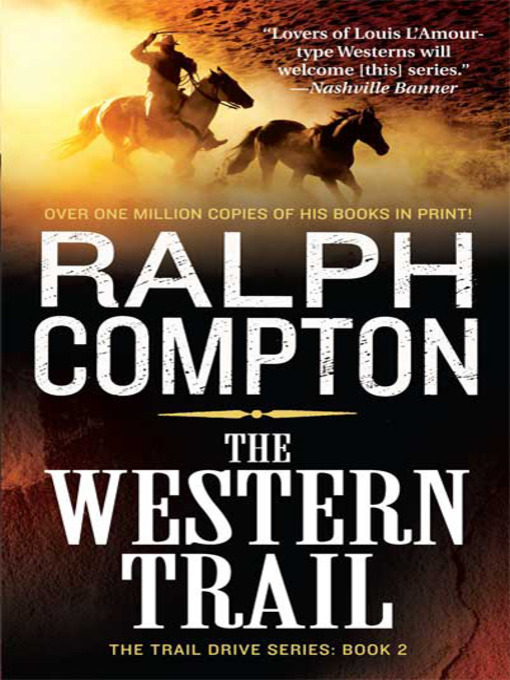 Title details for The Western Trail by Ralph Compton - Available